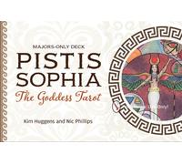 Pistis Sophia : The Goddess Tarot (Tarot Kit Box Set with 22 Cards and Guide Book)