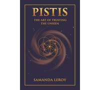 PISTIS: The Art of Trusting the Unseen