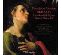 Pistocchi, F.A. - Il Martirio Di S.Andriano