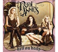 Pistol Annies – Hell on Heels – Vinyl LP (180g) – Legacy