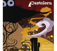Pistolera - En Este Camino
