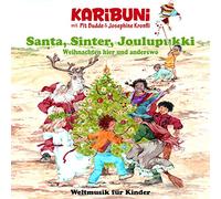 Pit Budde - Santa, Sinter, Joulupukki - So klingt Weihnachten hier und anderswo