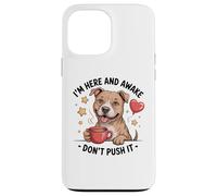 Pit Bull Coffee Quote - Sarcastic Pittie Attitude Case for iPhone 13 Pro Max