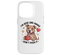 Pit Bull Coffee Quote - Sarcastic Pittie Attitude Case for iPhone 14 Pro