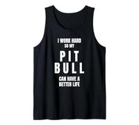 Pit Bull Dad Owner Mom Canine Lover I Work Hard So My Dog Tank Top