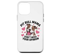 Pit Bull Mama Funny Pittie Dog Mom Sarcastic Pitbull Case for iPhone 12 mini