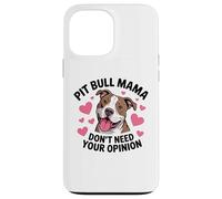 Pit Bull Mama Funny Pittie Dog Mom Sarcastic Pitbull Case for iPhone 13 Pro Max