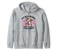 Pit Bull Mama Funny Pittie Dog Mom Sarcastic Pitbull Zip Hoodie