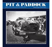 Pit & Paddock: Behind the Scenes at UK and European Circuits in the 60s and 70s