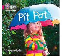 Pit Pat: Band 01A/Pink A (Collins Big Cat Phonics for Letters and Sounds)