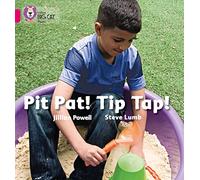 Pit Pat! Tip Tap!: Band 01A/Pink A (Collins Big Cat Phonics)