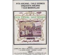 Pita Arcano Dale Dermos - Orquesta Arcaño y Sus Maravillas [Cassette]