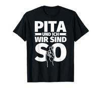 Pita und ich - wir sind so - Funny Gift Pita für eine T-Shirt