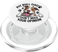 Pitbull Dad Don’t Need Your Opinion Dog Lover Antisocial PopSockets PopGrip for MagSafe
