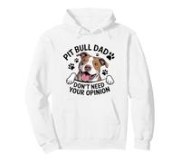Pitbull Dad Don’t Need Your Opinion Dog Lover Antisocial Pullover Hoodie