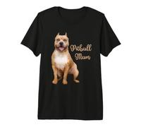 Pitbull Mum Pittie Dog Bully Pit Bull Mama Gift Mothers Day Premium T-Shirt