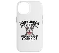 Pitbull Pittie Pit Bull Mom Dad Sarcastic Rescue Advocate Case for iPhone 14