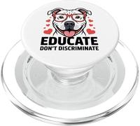 Pitbull Pittie Pit Bull Rescue - Educate Don’t Discriminate PopSockets PopGrip for MagSafe