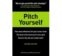 Pitch Yourself: The most effective CV youll ever write. Stand out and sell yourself (2nd Edition) by Bill Faust Michael Faust(2005-12-23)