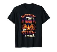 Pitchin' Tents And Tellin' Stories Camping T-Shirt