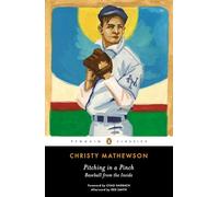 Pitching in a Pinch: Baseball from the Inside – Penguin Classics