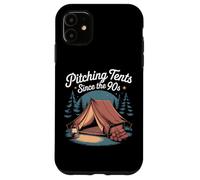 Pitching Tents Since The 90s Nostalgia Camping Case for iPhone 11