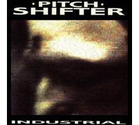 Pitchshifter - Industrial