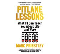 Pitlane Lessons : What F1 Can Teach You About Life and Work