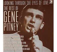 Pitney Gene - Looking Through the Eyes of Love