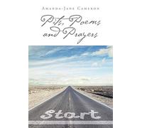 Pits, Poems and Prayers