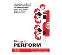 Pitstop to Perform: Transform your team's performance losses into gains of 7-25%: 6 (Growth Pitstop)