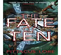 Pittacus Lore Fate of Ten Paperback Book Pittacus Lore Multicolor