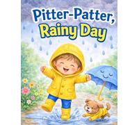 Pitter-Patter, Rainy Day