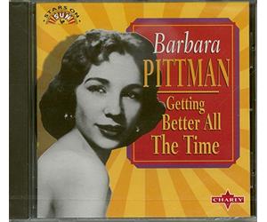 Pittman Barbara - Getting Better All the Time