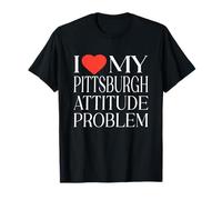 Pittsburgh Attitude Problem Love My Steel City Pride T-Shirt