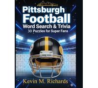 Pittsburgh Football: The Ultimate Trivia & Word Search Challenge for True Fans