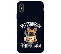 Pittsburgh Frenchie Mom Shirt French Bulldog Dog Coffee Love Case for iPhone X/XS