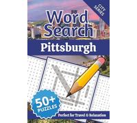 Pittsburgh Word Search Puzzle Book: Word Searches with Easy to Read Print about Pittsburgh Landmarks, Food, Nature and More | 6x9 inches, 110 pages | ... | Gift for Vacations, Holidays and Free Time