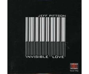 Pittson, Jeff / Melvin, Brian / Fisher, Robb - Invisible Love (Feat. Brian Melvin And Robb Fisher)