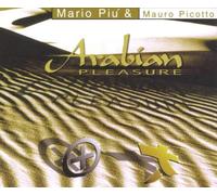 Piu Mario - Arabian Pleasure