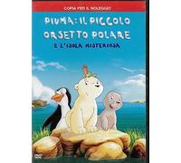 Piuma: Il piccolo orsetto polare e l'isola misteriosa