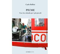 Piume: Una vita volando per i più piccoli