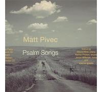 Pivec, Matt - Psalm Songs