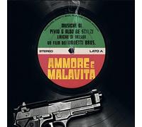 Pivio & Aldo De Scalzi - Ammore E Malavita