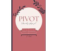 Pivot: Is this really right for you?