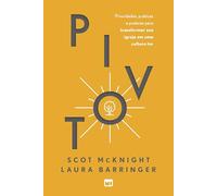 Pivot: Prioridades e práticas para transformar sua igreja em uma cultura tov