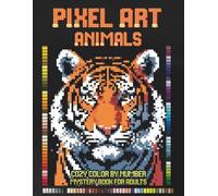 Pixel Art Animals: Cozy Color by Number Mystery Book for Adults, Relaxing Mystery Mosaic Puzzles (Cozy Pixel Secrets)