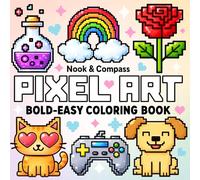 Pixel Art : Bold & Easy Coloring Book For All Ages