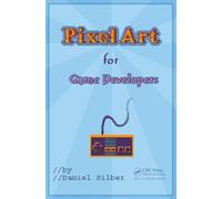 Pixel Art for Game Developers