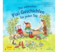 Pixi Hören: Die schönsten Pixi-Geschichten für jeden Tag: 2 CDs